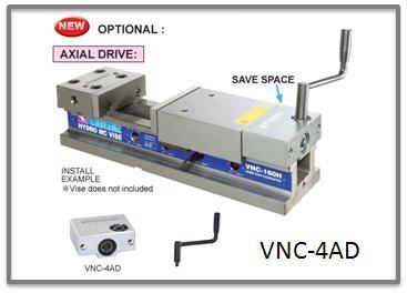 VNC Axial Drive & Plain Jaw